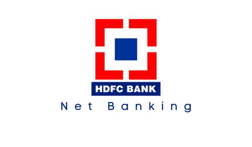 एचडीएफसी नेट बैंकिंग कैसे चालू करें, जानिए 03 आसान तरीके